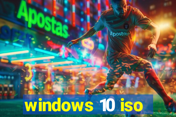 windows 10 iso