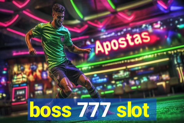 boss 777 slot