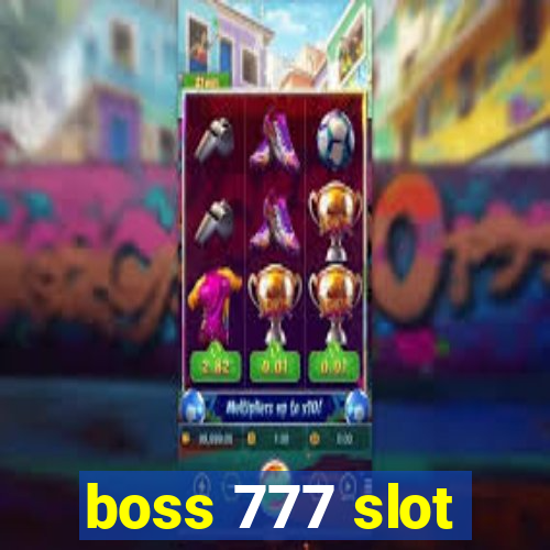 boss 777 slot