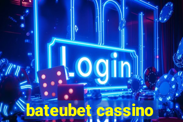 bateubet cassino