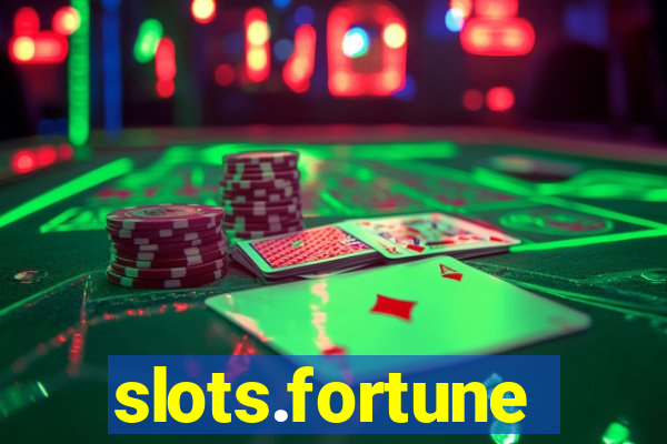 slots.fortune