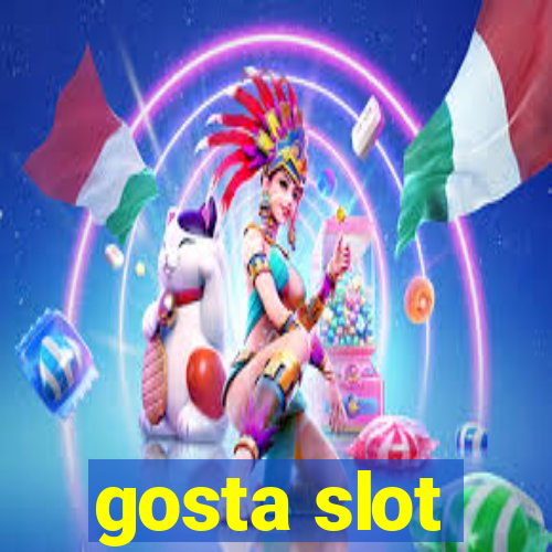 gosta slot