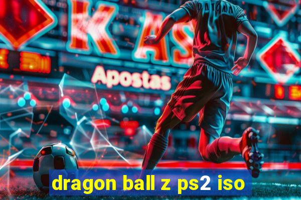 dragon ball z ps2 iso