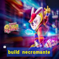 build necromante diablo 4