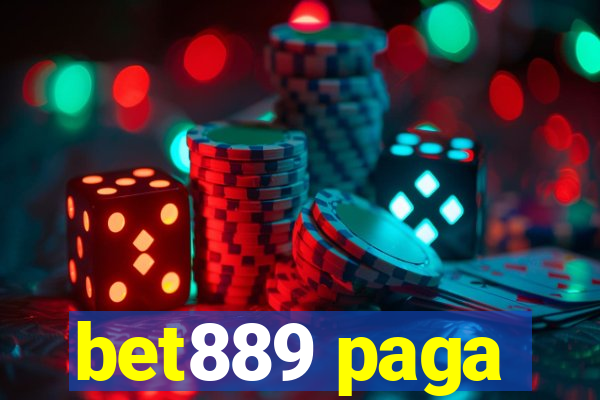 bet889 paga