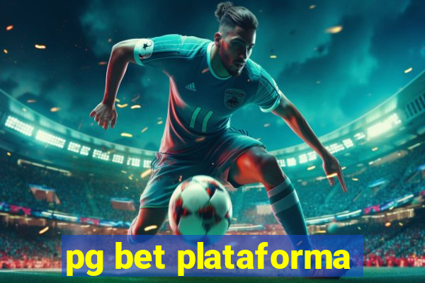 pg bet plataforma