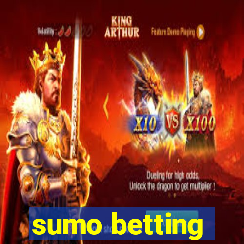 sumo betting