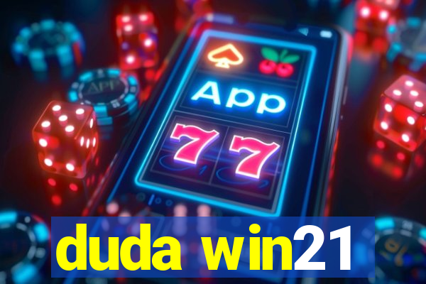 duda win21