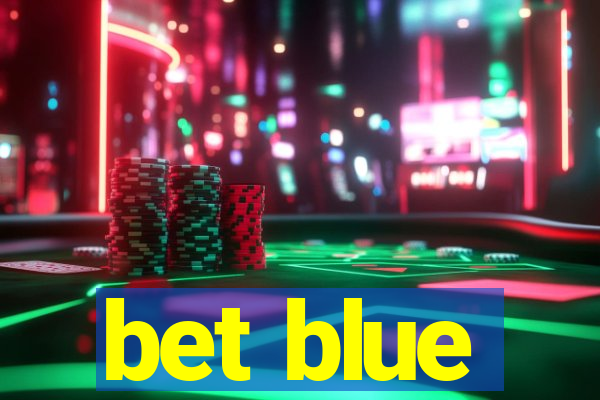 bet blue