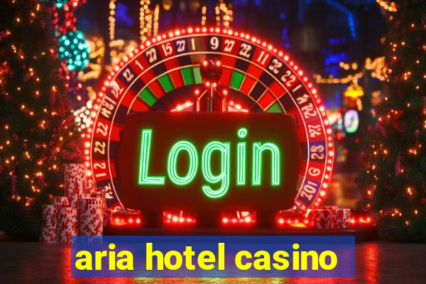 aria hotel casino