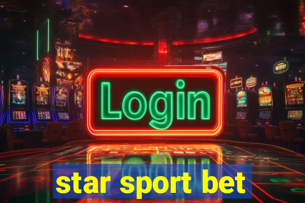 star sport bet