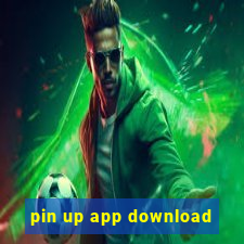 pin up app download