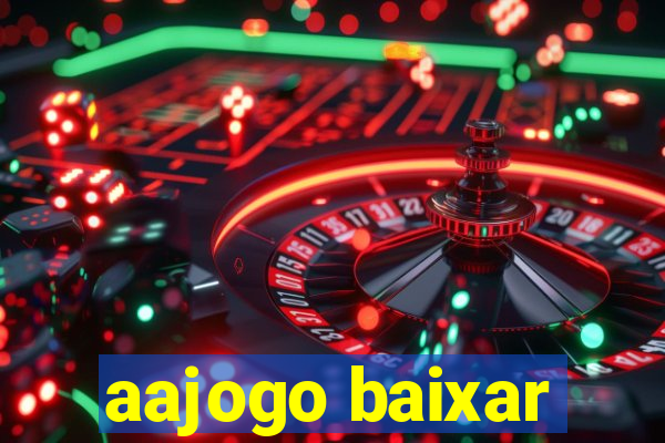 aajogo baixar