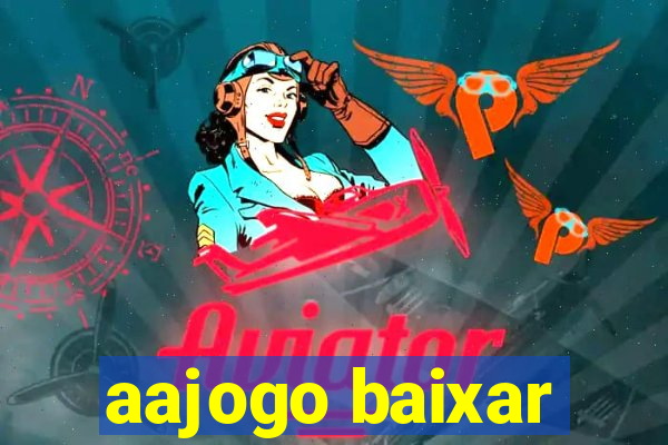 aajogo baixar