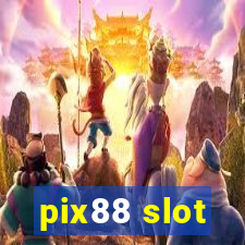 pix88 slot