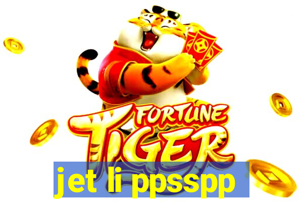 jet li ppsspp