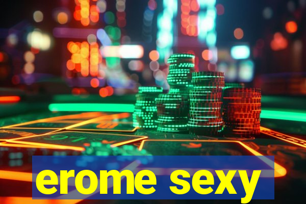 erome sexy