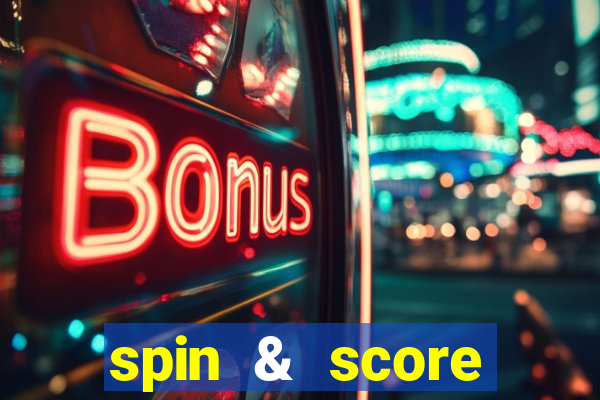 spin & score megaways slot