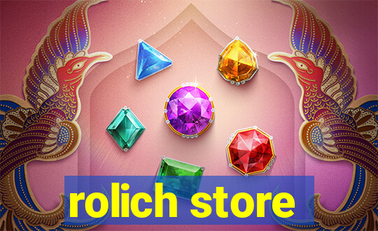 rolich store