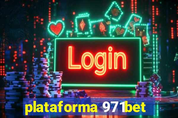 plataforma 971bet