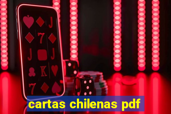 cartas chilenas pdf