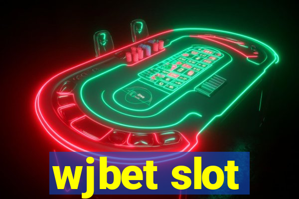 wjbet slot