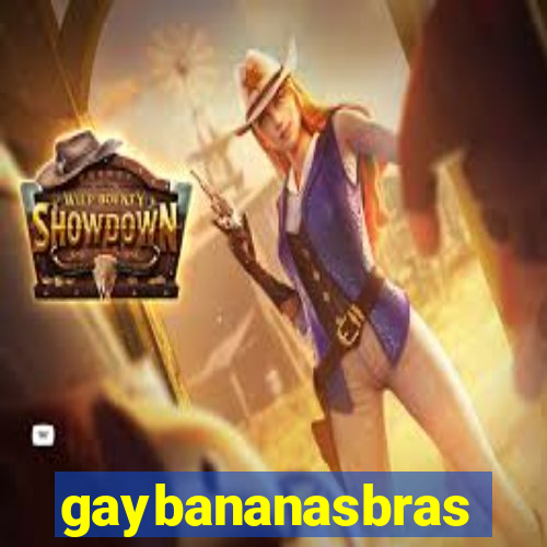 gaybananasbras