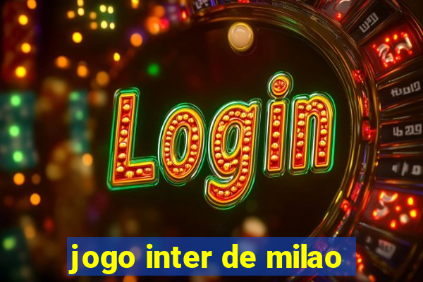 jogo inter de milao