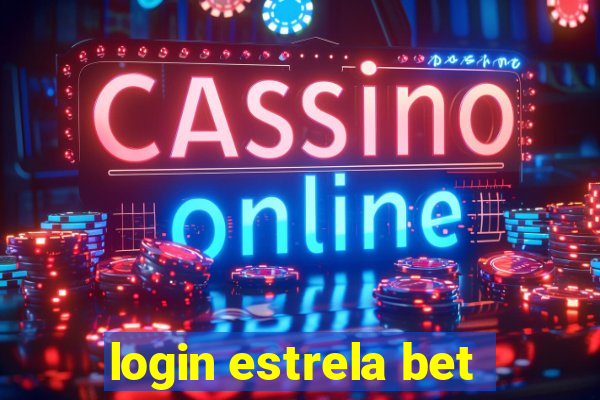 login estrela bet