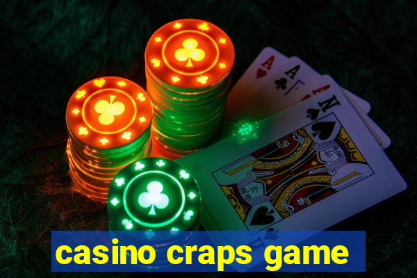 casino craps game