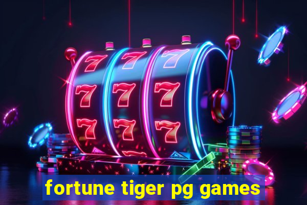 fortune tiger pg games