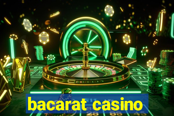 bacarat casino