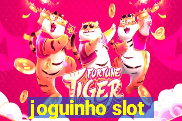 joguinho slot