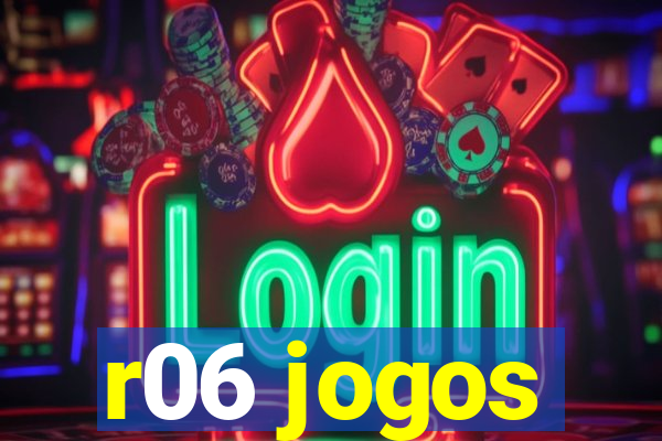 r06 jogos