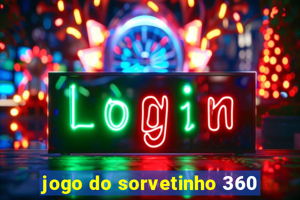 jogo do sorvetinho 360