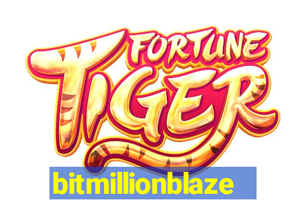 bitmillionblaze