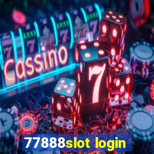 77888slot login