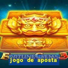 jogo de aposta ganha dinheiro