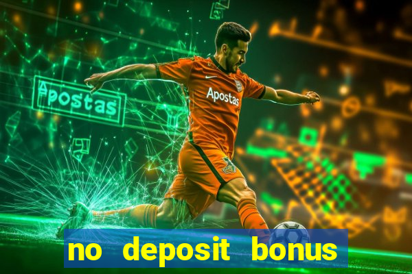 no deposit bonus casino 2023