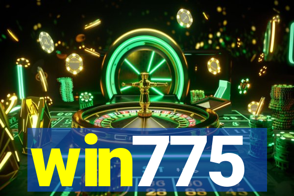 win775