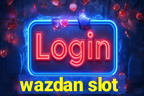 wazdan slot