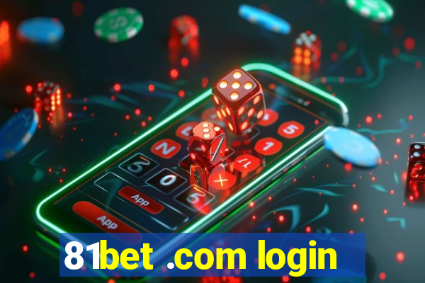 81bet .com login