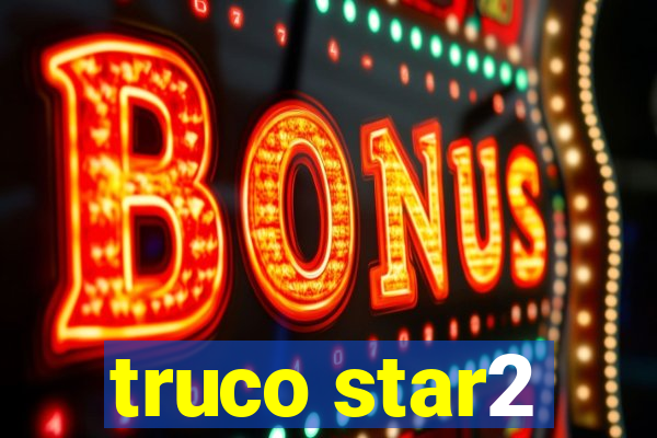 truco star2