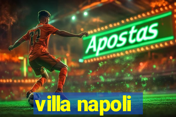 villa napoli