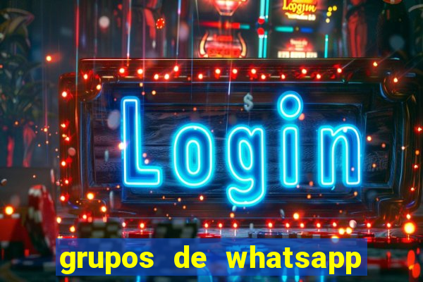 grupos de whatsapp de putaria