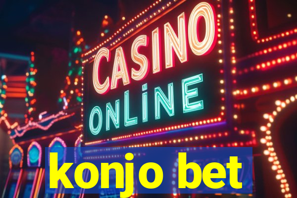 konjo bet