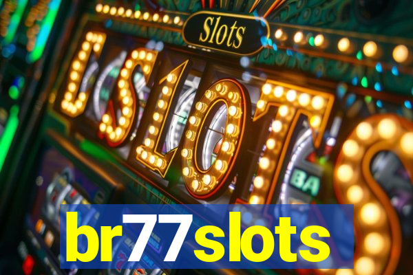 br77slots