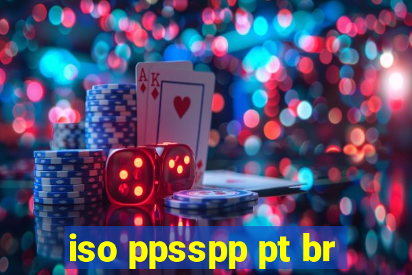 iso ppsspp pt br