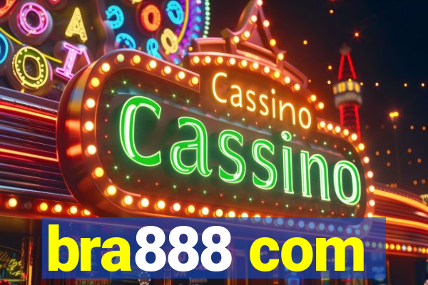 bra888 com