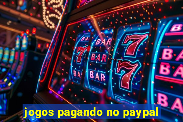 jogos pagando no paypal